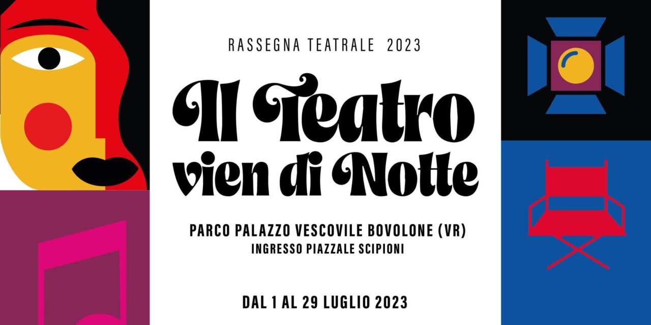 Thursday nights in Bovolone with a comedy theater festival: Il teatro vien di notte 